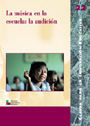 La m�sica en la escuela: la audici�n