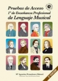 Pruebas de Acceso 1� de Ense�anza Profesional de Lenguaje Musical. Contiene 2 CDs.