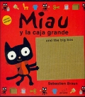 Miau y la caja grande. Miau and the big box. (biling�e)