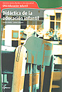 Did�ctica de la educaci�n infantil. Servicios socioculturales y a la comunidad. CFGS Educaci�n Infantil.