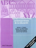 Teor�as e instituciones contempor�neas de la educaci�n