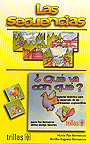 Las secuencias, � Qu� va con qu� ?. Material did�ctico para el desarrollo de las actividades cognoscitivas.