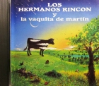 Los hermanos Rinc�n y la vaquita de Mart�n