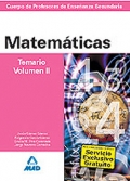 Matem�ticas. Temario. Volumen II. Cuerpo de Profesores de Ense�anza Secundaria.