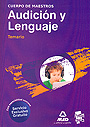 Audici�n y lenguaje. Temario. Cuerpo de maestros.