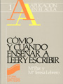 C�mo y cu�ndo ense�ar a leer y escribir