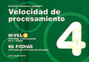 Velocidad de procesamiento. Nivel 4. Para ni�os de 12 a 16 a�os. Colecci�n estimular y aprender.