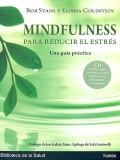 Mindfulness para reducir el estr�s. Una gu�a pr�ctica. Incluye CD.