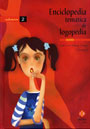 Enciclopedia tem�tica de logopedia (2 vol�menes)