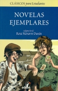 Novelas ejemplares. Cl�sicos para estudiantes.