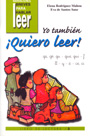 Yo tambi�n �Quiero Leer! 3. ga, go, gu, que, qui, f, ll, y, z, ce, ci