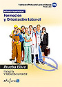 Formaci�n y Orientaci�n Laboral. T�cnico y t�cnico superior. Pruebas libres. Formaci�n profesional para el empleo.