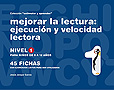 Colecci�n estimular y aprender. Mejorar la lectura: ejecuci�n y velocidad lectora. Nivel 1.
