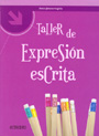 Taller de expresi�n escrita.