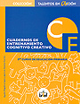Cuadernos de entrenamiento cognitivo creativo. 3� curso de educaci�n primaria.