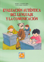 Evaluaci�n aut�ntica del lenguaje y la comunicaci�n.