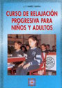 Curso de relajaci�n progresiva para ni�os y adultos
