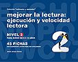 Colecci�n estimular y aprender. Mejorar la lectura: ejecuci�n y velocidad lectora. Nivel 2.