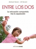 Entre los dos. La educaci�n compartida tras la separaci�n.