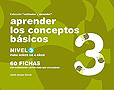 Colecci�n estimular y aprender. Aprender los conceptos b�sicos. Nivel 3