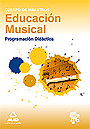 Educaci�n musical. Programaci�n did�ctica. Cuerpo de maestros.