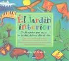 El jard�n interior. Meditaciones para todas las edades, de los 9 a los 99 a�os.
