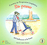 De paseo. Cuentos de Progresi�n Ling��stica 3. Del balbuceo a la frase.