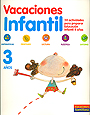 Vacaciones infantil. 30 actividades para preparar educaci�n infantil 3 a�os.