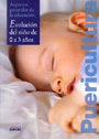 Aspectos generales de la educaci�n. Evoluci�n del ni�o de 0 a 3 a�os.