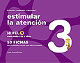 Colecci�n estimular y aprender. Estimular la atenci�n. Nivel 3.