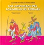 Las andanzas del Lazarillo de Tormes. Cuentos y f�bulas para ni�os.