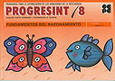 Progresint 8. Fundamentos del razonamiento.