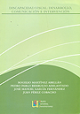 Discapacidad visual: Desarrollo, comunicaci�n e intervenci�n.