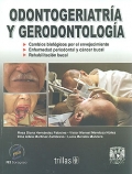 Odontogeriatr�a y gerodontolog�a.