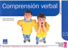 Comprensi�n verbal. Seguimiento. Refuerzo y desarrollo de habilidades mentales b�sicas. 2.5.