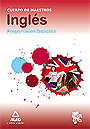 Ingl�s. Programaci�n Did�ctica. Cuerpo de Maestros.