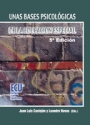 Unas bases psicol�gicas de la educaci�n especial.