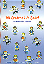 Mi cuaderno de Ballet.