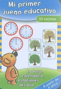 Mi primer juego educativo. Caja 50 tarjetas. La hora, calendario, estaciones del a�o.