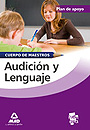 Audici�n y lenguaje. Plan de apoyo. Cuerpo de maestros.
