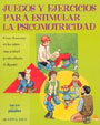 Juegos y ejercicios para estimular la psicomotricidad.