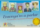 Ensenya'm a parlar. Un material per a l'estructuraci� del llenguatge.