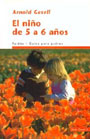 El ni�o de 5 a 6 a�os.