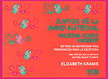 Juntos de la mano Maternal. M�todo de motricidad fina. Preparaci�n para la escritura.