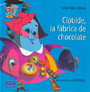 Clotilde, la f�brica de chocolate - liquidaci�n -