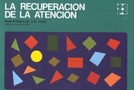 La recuperaci�n de la atenci�n
