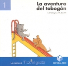 Los cuentos de Tito, el gatito. La aventura del tobog�n .