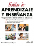 Estilos de aprendizaje y ense�anza. Un panorama de la estil�stica educativa.
