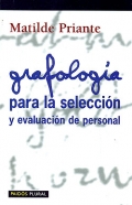 Grafolog�a para la selecci�n y evaluaci�n de personal.
