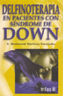 Delfinoterapia en pacientes con S�ndrome de Down